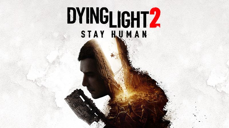 消逝的光芒2：人与仁之战/Dying Light 2 Stay Human