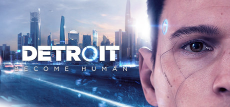 底特律：变人/底特律：化身为人/Detroit: Become Human